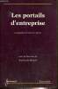 Les portails d'entreprise, conception et mise en oeuvre. Bénard Jean-Louis