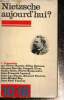 Nietzsch aujourd'hui ? (10/18, n&deg;817). Collectif