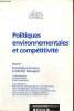 "Politiques environnementales et compétitives (Collection ""Conseil d'Analyse Economique"", n°54)". Bureau Dominique, Mougeot Michel