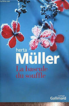 La bascule du souffle. Müller Herta