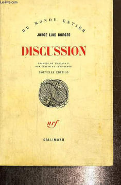 "Discussion (Collection ""Du Monde Entier"")". Borges Jorge Luis