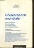 "Gouvernance mondiale (Collection ""Conseil d'Analyse Economique"", n°37)". Jacquet Pierre, Pisani-Ferry Jean, Tubiana L.