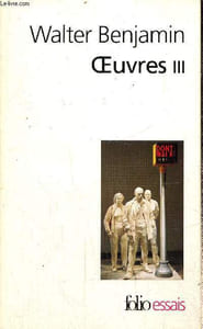 "Oeuvres, tome III (Collection ""Folio Essais"", n°374)"