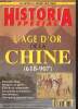 Historia Spécial, n°22 (mars-avril 1993) - L'âge d'or de la Chine (618-907) - Le Pays du Milieu (Frédéric Chenut) / Le trésor caché de Dunhang ...