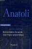 Anatoli, n°2 : Représentations du monde dans l'espace postsoviétique. Collectif