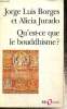 "Qu'est-ce que le bouddhisme ? (Collection ""Folio Essais"", n°293)". Borges Jorge Luis, Jurado Alicia