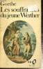 "Les souffrances du jeune Werther (Collection ""Folio"", n°196)". Goethe