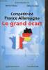 Compétitivité France Allemagne, le grand écart. Didier Michel, Koléda Gilles & Collectif
