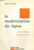 La modernisation du Japon et la réforme de son écriture. Griolet Pascal