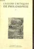 Cahiers critiques de philosophie, n°1 (juin 2005) : Validité de la philosophie... (Cornélius Castoriadis) / La piété dangereuse (Driss Ballahcene) / ...