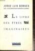 "Le Livre des êtres imaginaires (Collection ""L'imaginaire"", n°188)". Borges Jorge Luis, Guerrero Margarita
