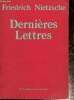 "Dernières Lettres (Collection ""Petite Bibliothèque Rivages"")". Nietzsche Friedrich