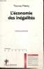 "L'économie des inégalités (Collection ""Repères"", n°216)". Piketty Thomas