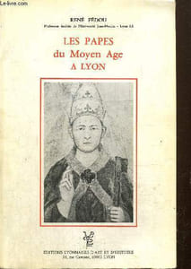 Les papes du Moyen Âge à Lyon
