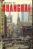Histoire de Shanghai. Bergère Marie-Claire