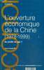 "L'ouverture économique de la Chine (1978-1999) - Au profit de qui ? (Collection ""Economie"")". Pin Jean-Louis