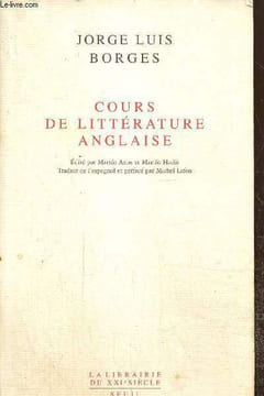 "Cours de littérature anglaise (Collection ""La librairie du XXIe siècle"")". Borges Jorge Luis