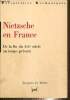 "Nietzsche en France - De la fin du XIXe siècle au temps présent (Collection ""Perspectives Germaniques"")". Le Rider Jacques