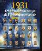 1931, les étrangers au temps de l'Exposition Coloniale. Blévis L., Lafont-Couturier H., Jacomin-Snope N...