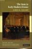 The State in Early Modern France. Collins James B.