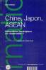 "Chine, Japon, ASEAN : compétition stratégique ou coopération ? (Collection ""International"")". Godement François