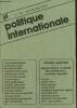 Politique internationale, n°143 (printemps 2014) - Responsabilité sociétale des entreprises, un enjeu mondial - Une diplomatie engagée (Laurent ...