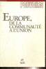Pouvoirs, n°69 (avril 1994) - Europe, de la communauté à l'union - Le labyrinthe décisionnel (Jean-Paul Jacqué) / Une Europe à droits variables ...