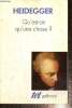 "Qu'est-ce qu'une chose ? (Collection ""Tel"", n°139)". Heidegger