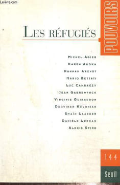 Pouvoirs, n°144 (janvier 2013) - Les réfugiés - Deux siècles de réfugiés (Dzovinar Kévonian) / L'arrivée et la demande d'asile (Jean Gaeremynck) / ...