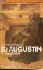 "St Augustin et l'augustinisme (Collection ""Maître spirituels"", n°2)". Marrou Henri-Irénée
