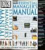 Essential Manager's Manual. Heller Robert, Hindle Tim