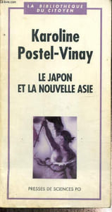 "Le Japon et la nouvelle Asie (Collection ""La Bibliothèque du Citoyen"")"