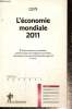 "L'économie mondiale, 2011 (Collection ""Repères"", n°561)". CEPII