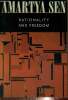 Rationality and freedom. Sen Amartya