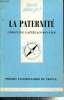 "La Paternité (Collection ""Que sais-je ?"", n°3229)". Castelain-Meunier Christine