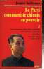 "Le Parti communiste chinois au pouvoir, tome II : Du mouvement d'éducation socialiste à la révolution culturelle et à l'ère Hua Kuo-Feng (1962-1979) ...
