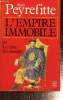 L'Empire mobile ou Le choc des mondes (Livre de Poche, n°6897). Peyrefitte Alain