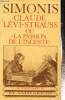 "Claude Lévi-Strauss ou ""la passion de l'inceste"" - Introduction au structuralisme (Collection ""Champs"", n°89)". Simonis Yvan