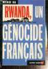 Rwanda, un génocide français. Ba Mehdi