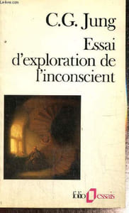 "Essai d'exploration de l'inconscient (Collection ""Folio Essais"", n°90)"