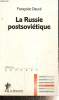 "La Russie postsoviétique (Collection ""Repères"", n°525)". Daucé Françoise