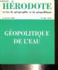Hérodote, n°102 (3e trimestre 2001) - Géopolitique de l'eau - Gestion de l'eau et bassin versant (Sylvie Vieillard-Coffre) / Lettre de Mésokhora ...
