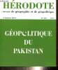 Hérodote, n°139 (4e trimestre 2010) - Géopolitique du Pakistan - Le paradigme pakistanais (Jean-luc Racine) / Les realtions indo-pakistanaises, retour ...