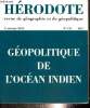 Hérodote, n°145 (2e trimestre 2012) - Géopolitique de l'Océan Indien - Quelles architectures de sécurité pour l'océan Indien ? (Isabelle Saint-Mézard) ...