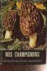 "Nos champignons (Collection ""Petite Atlas Payot"", n°29-30)". Habersaat E., Galland E.