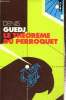 "Le théorême du perroquet (Collection ""Points"", n°P785)". Guedj Denis