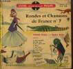 "Rondes et Chansons de France, n°7 (Collection ""Livre-Disque Philips"")". Vernay Lucienne & Collectif
