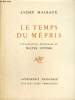 Le Temps du Mépris. Malraux André