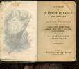 Dévotion à S. Antoine de Padoue - Guide méthodique et manuel pratique : Anciennes oraisons, affections dévotes, litanies, méditations et neuvaines, ...