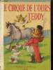 "Le Cirque de l'Ours Teddy (Collection ""Les livres du Petit Nègre Bambo"")". Wickham Constance